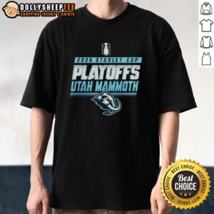 Good Utah Mammoth NHL 2026 Stanley Cup Playoffs T-Shirt