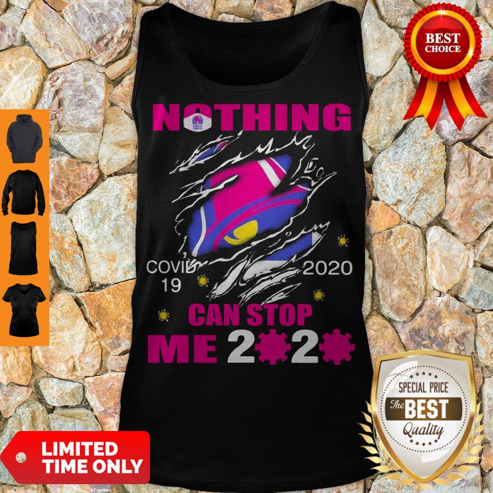 Perfect Taco Bell Covid-19 2020 I Can’t Stay At Home Hand Shirt - Image 4