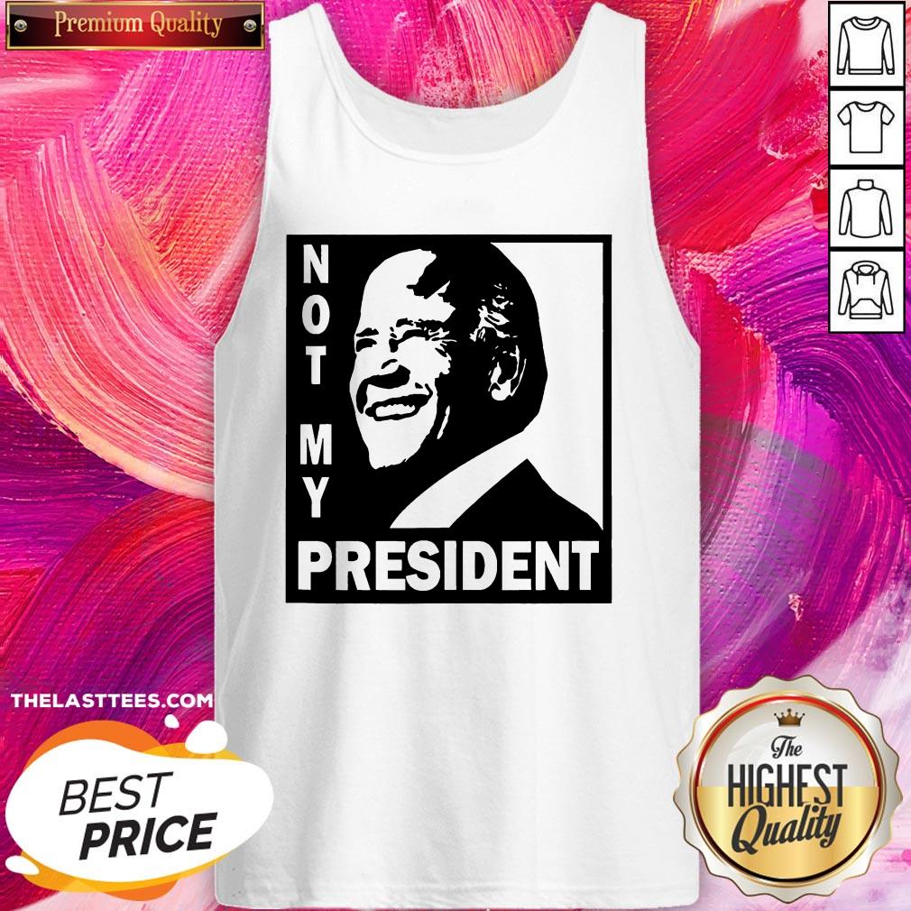 Perfect Not My President Joe Biden 2020 Shirt - Image 3