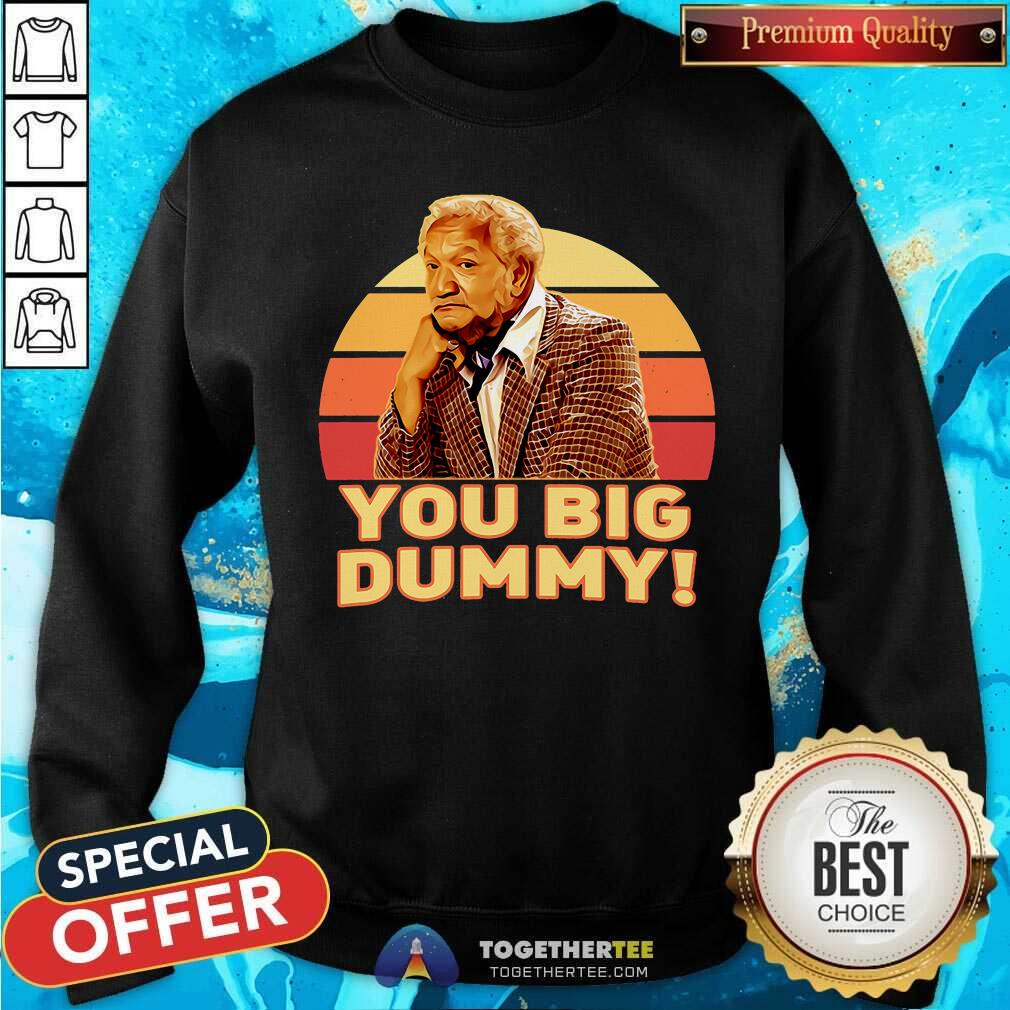 Sanford And Son You Big Dummy Vintage Shirt - Image 2