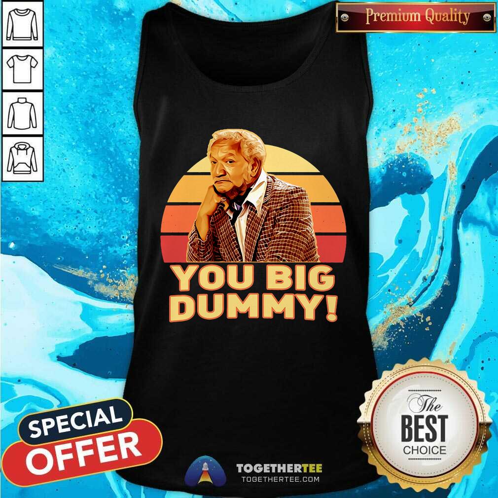Sanford And Son You Big Dummy Vintage Shirt - Image 5