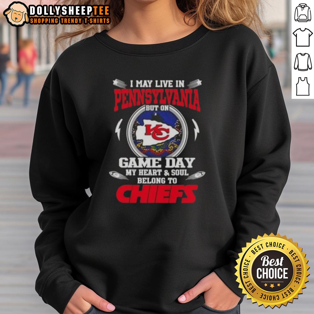 Awesome I May Live In Pennsylvania But On Game Day My Heart And Soul Belongs To Kansas City Chiefs T-Shirt - Image 5