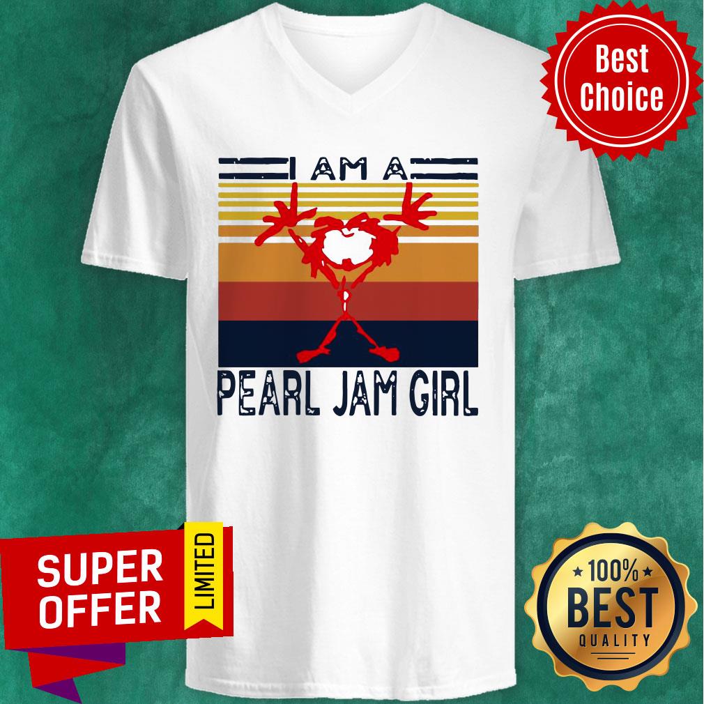 I Am A Pearl Jam Girl Vintage Shirt - Image 2
