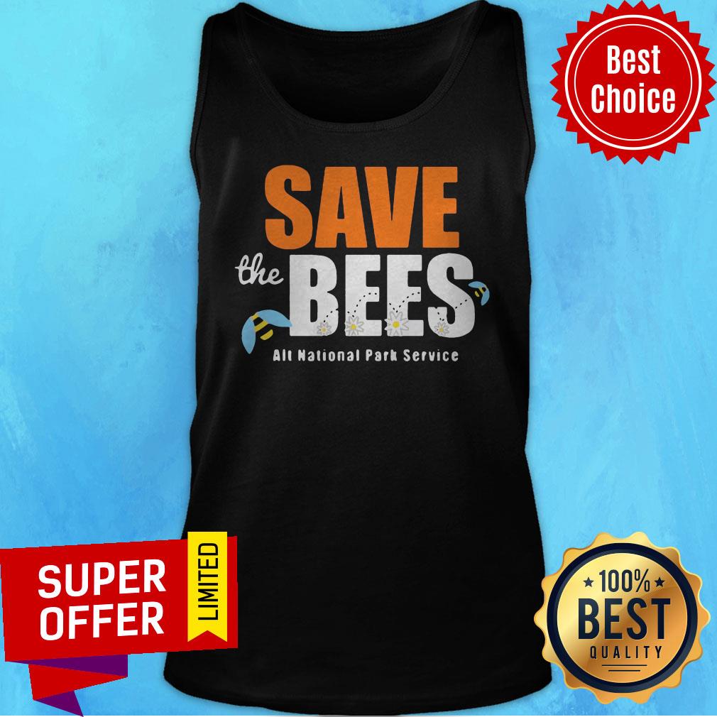 Top Save The Bees Alt National Park Service Shirt - Image 5