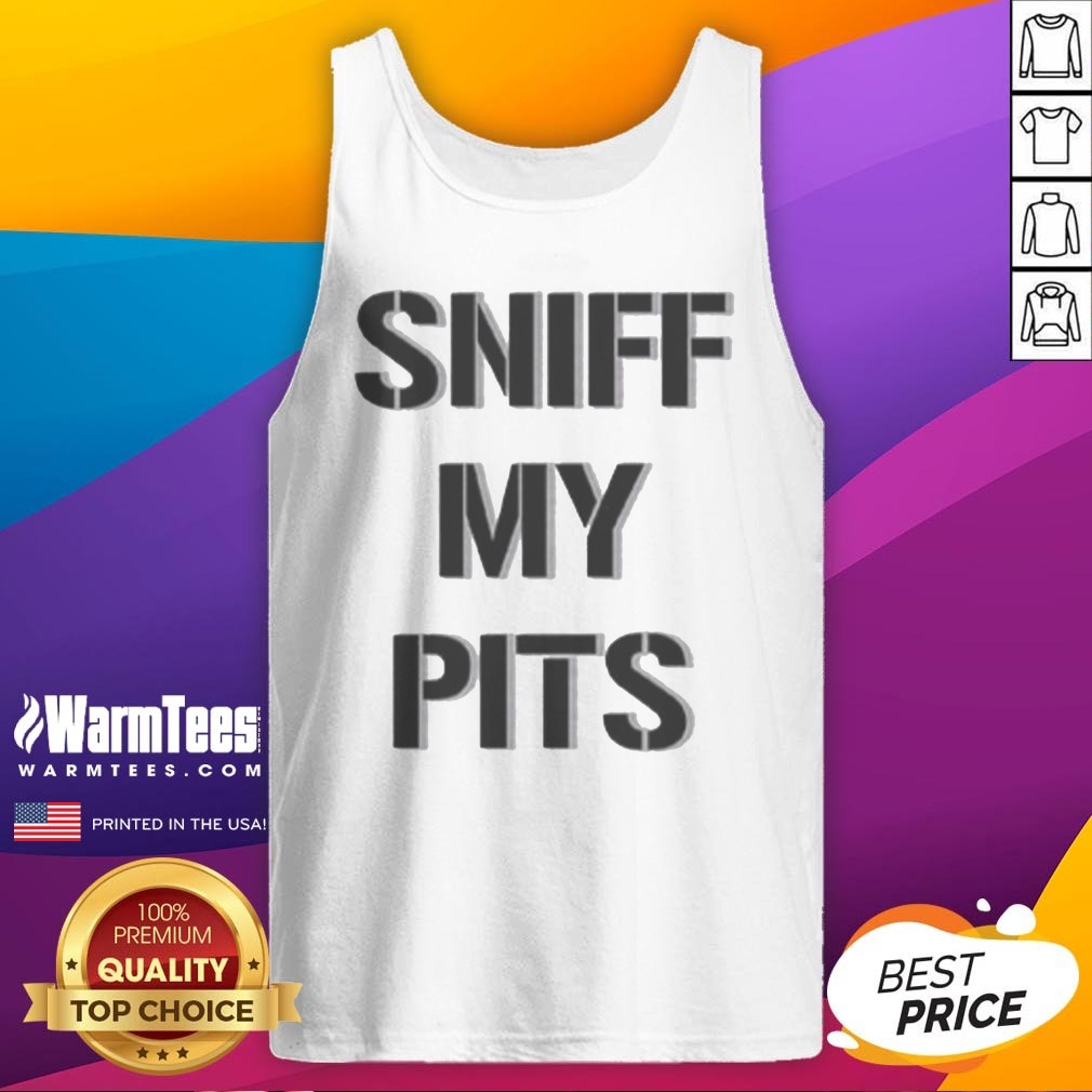 Premium Sniff My Pits Slogan Novelty Graphic Shirt - Image 5