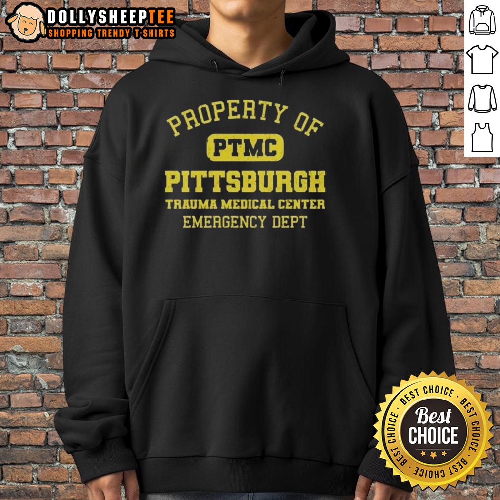Top Property Of PTMC Pittsburgh Trauma Medical Center Emergency Dept Vintage Text Shirt - Image 2