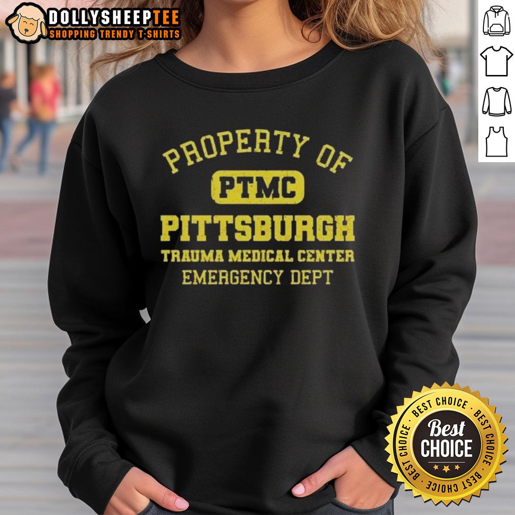 Top Property Of PTMC Pittsburgh Trauma Medical Center Emergency Dept Vintage Text Shirt - Image 5