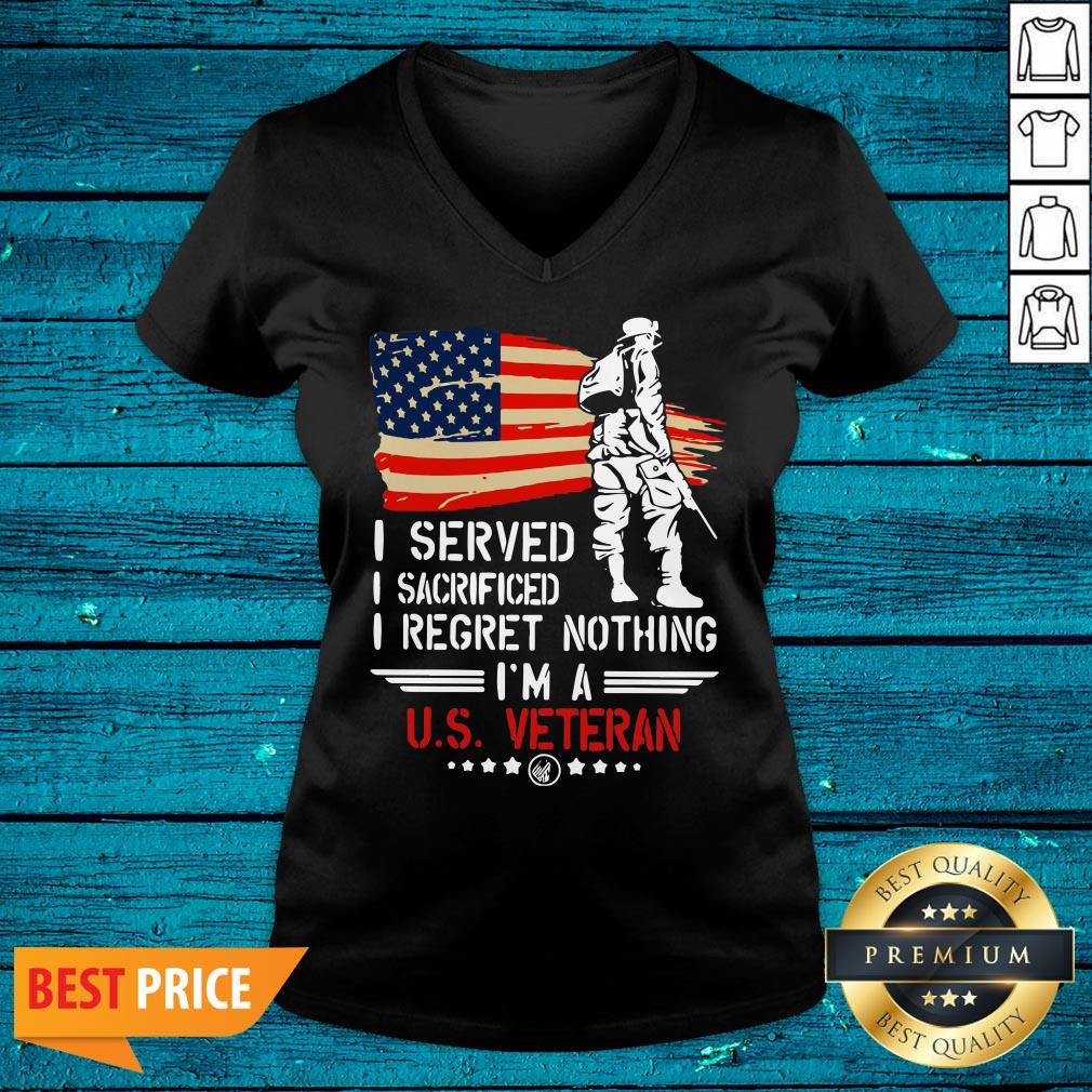 Pro American Flag Independence Day I Served I Sacrificed I Regret Nothing I'm A U.S Veteran Shirt - Image 4