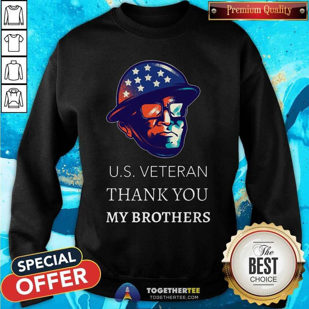 US Veteran Thank You My Brothers Shirt - Image 2