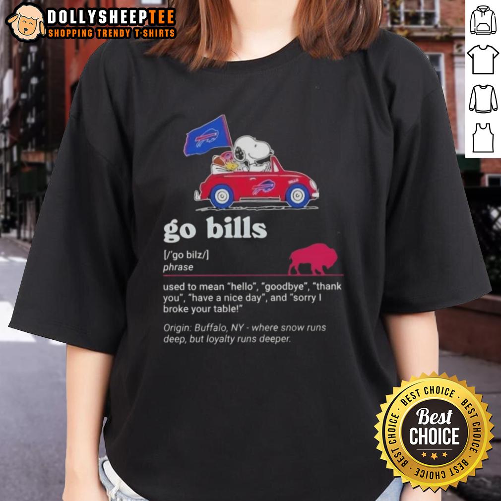 Official Snoopy Driving Car Go Buffalo Bills Used To Mean Hello Goodbye Thank You Have A Nice Day T-Shirt - Image 3