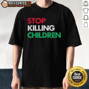 Official Stop Killing Children T-Shirt
