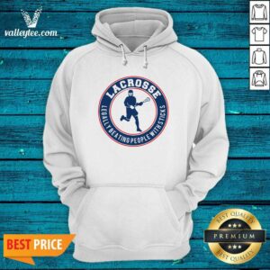 Attractive Lacrosse Legally Beating People With Sticks Shirt