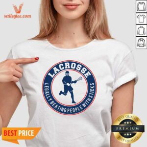 Alternative view of Attractive Lacrosse Legally Beating People With Sticks Shirt