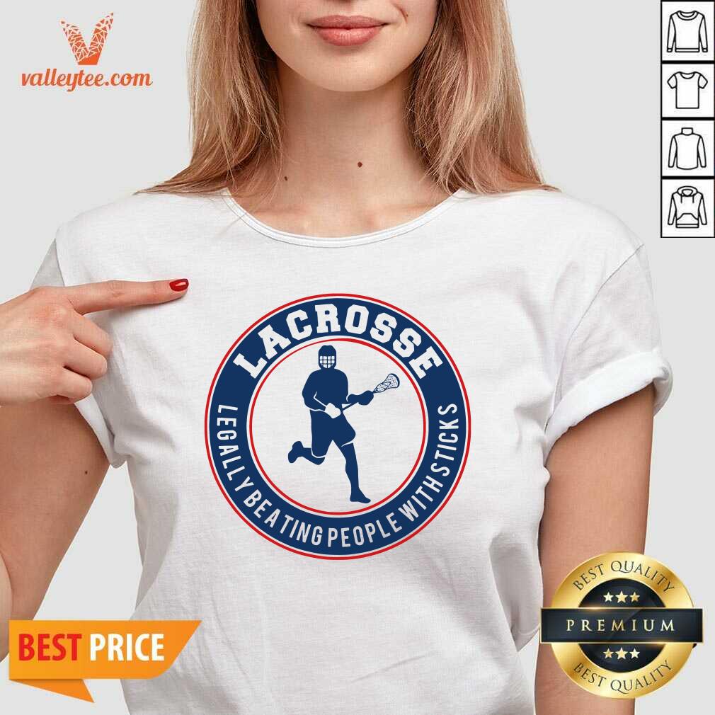 Attractive Lacrosse Legally Beating People With Sticks Shirt - Image 2