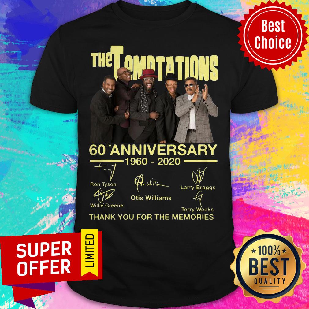 The Temptations 60th Anniversary 1960 2020 Thank You For The Memories Signatures Shirt