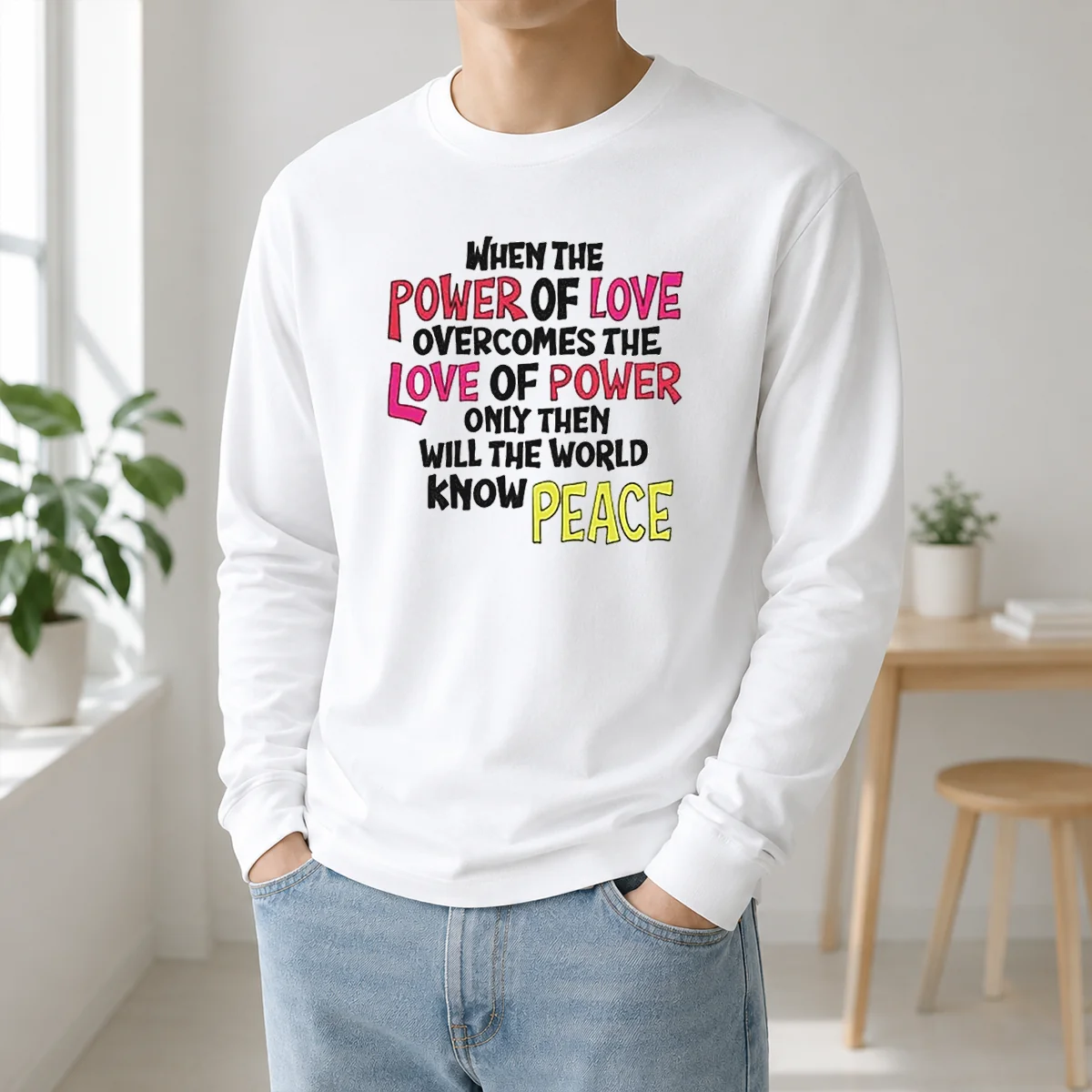 Funny When The Power Of Love Overcomes The Love Of Power Shirt - Image 5