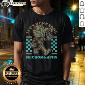 Awesome Dead Space Isaac Game Mascot Space Engineer Let's Hunt Some Necromorphs T-Shirt