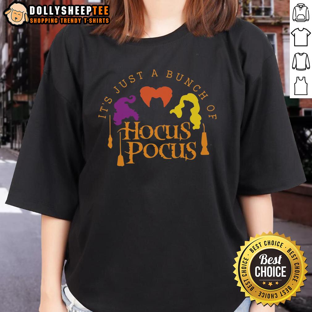 Good It's Just A Bunch Of Hocus Pocus T-Shirt - Image 3