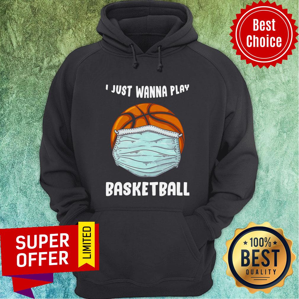 Funny I Just Wanna Play Basketball Quarantine Shirt - Image 3