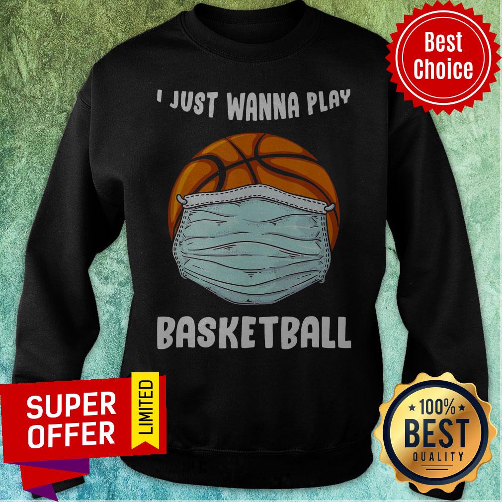 Funny I Just Wanna Play Basketball Quarantine Shirt - Image 2
