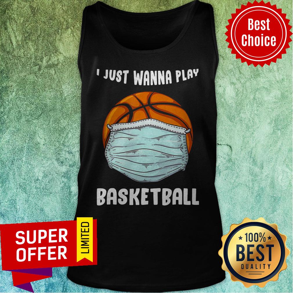 Funny I Just Wanna Play Basketball Quarantine Shirt - Image 5