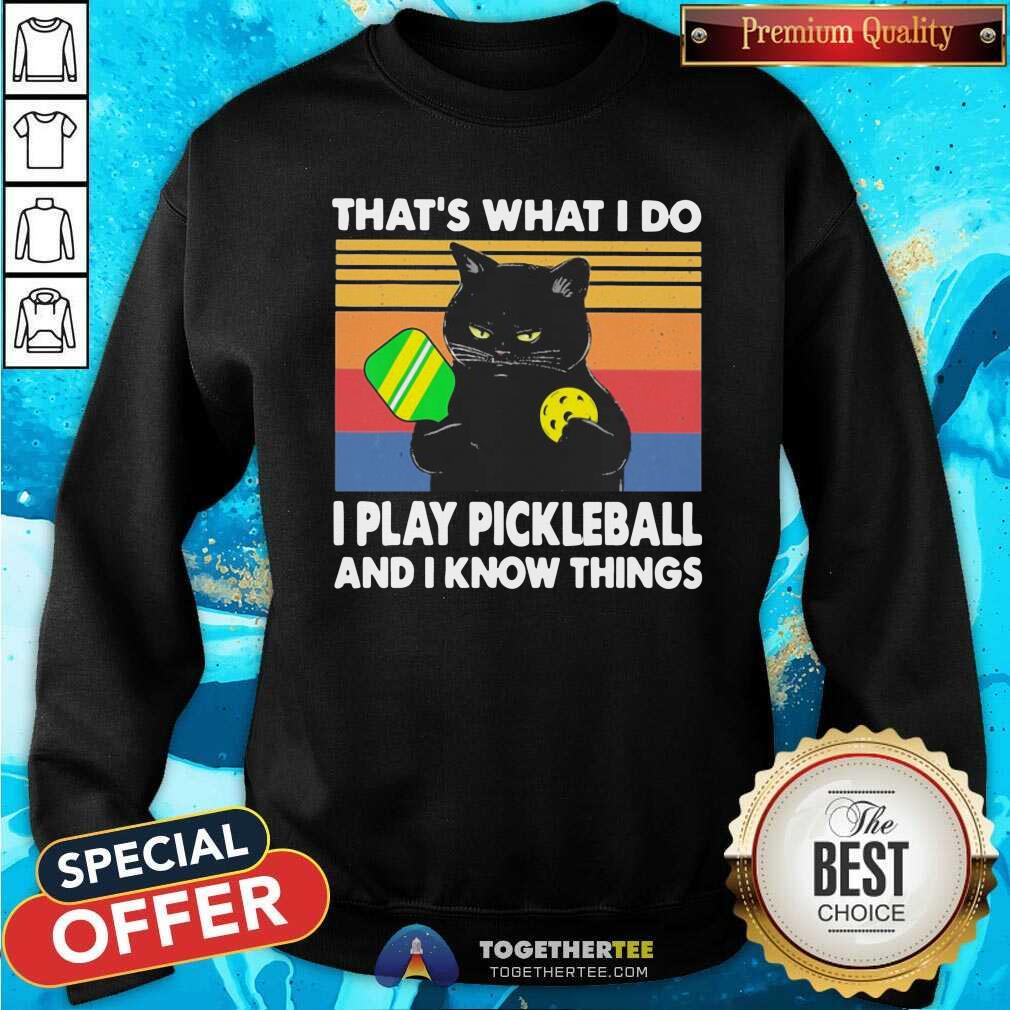 Nice Black Cat That Is What I Do I Play Pickleball And I Know Things Vintage Shirt - Image 2