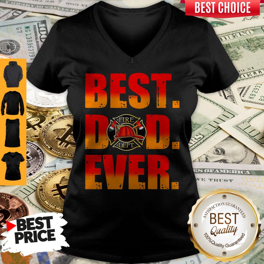 Top Fire Dept Best Dad Ever Shirt - Image 3
