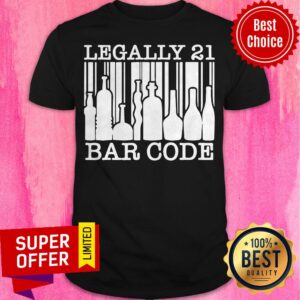 Funny 21st Birthday Boys Girls Cool Legally 21 Barcode Shirt
