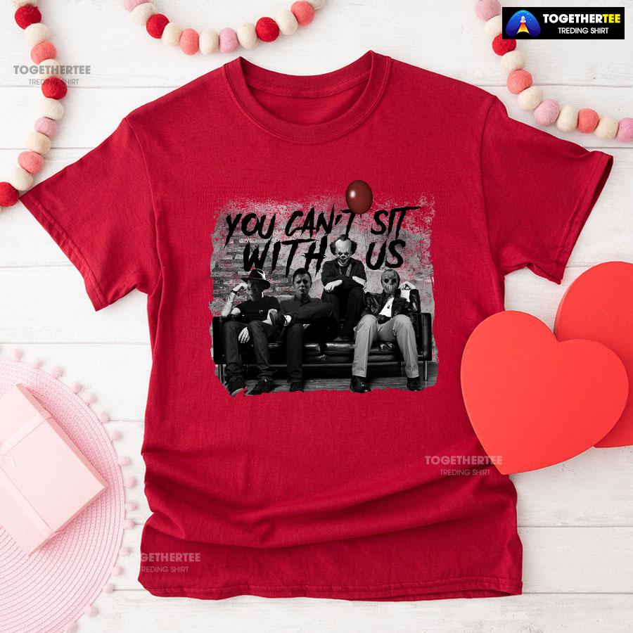 Halloween Freddy Michael Pennywise And Jason You Can’t Sit With Us T-Shirt - Image 8