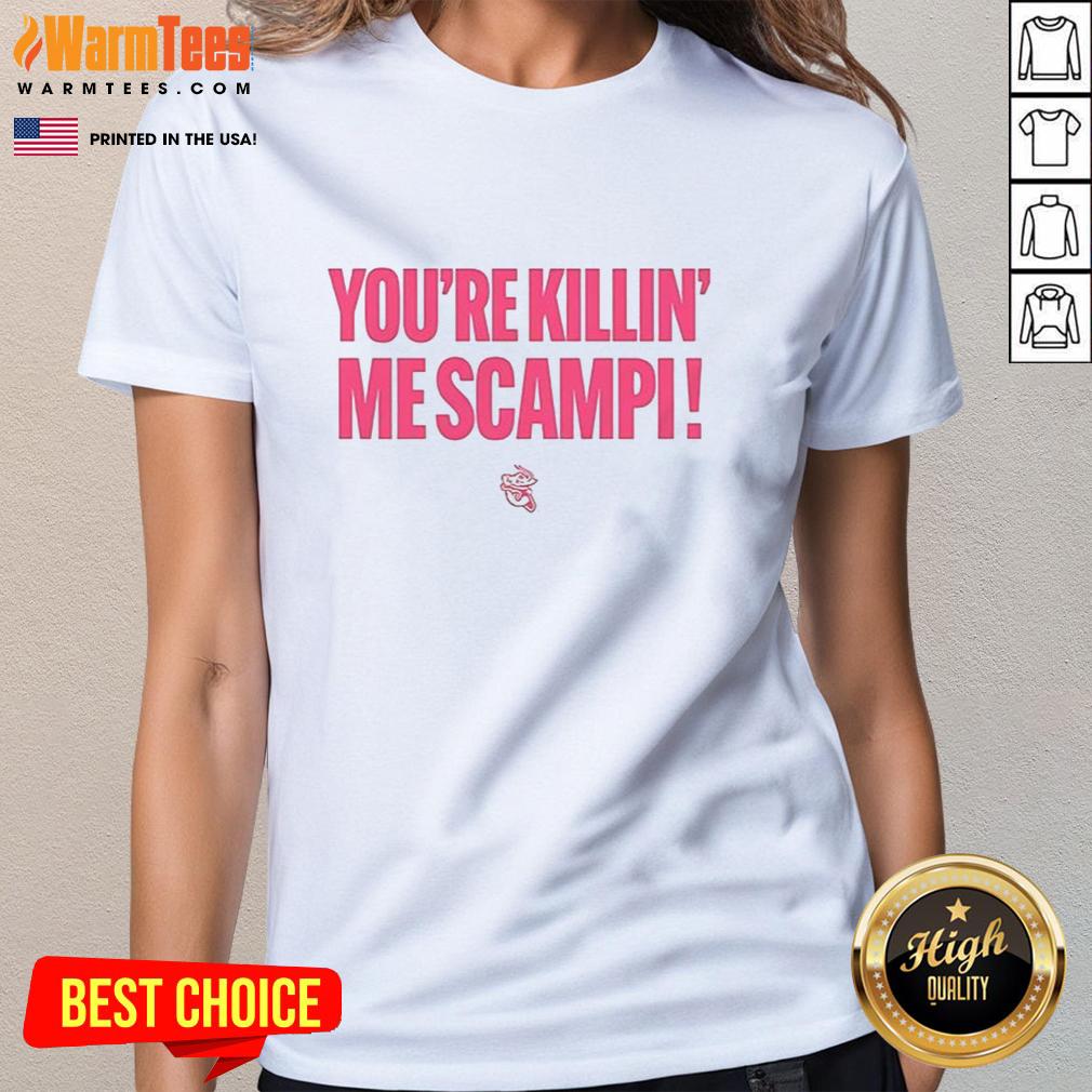 Nice Jacksonville Jumbo Shrimp You're Killin Me Scampi T-Shirt - Image 3