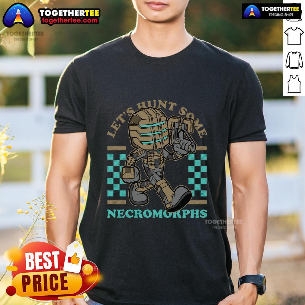 Official Dead Space Isaac Game Mascot Space Engineer Let's Hunt Some Necromorphs T-Shirt