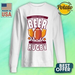 Alternative view of Weekend Forecast Beer With Chance Of Rugby Shirt
