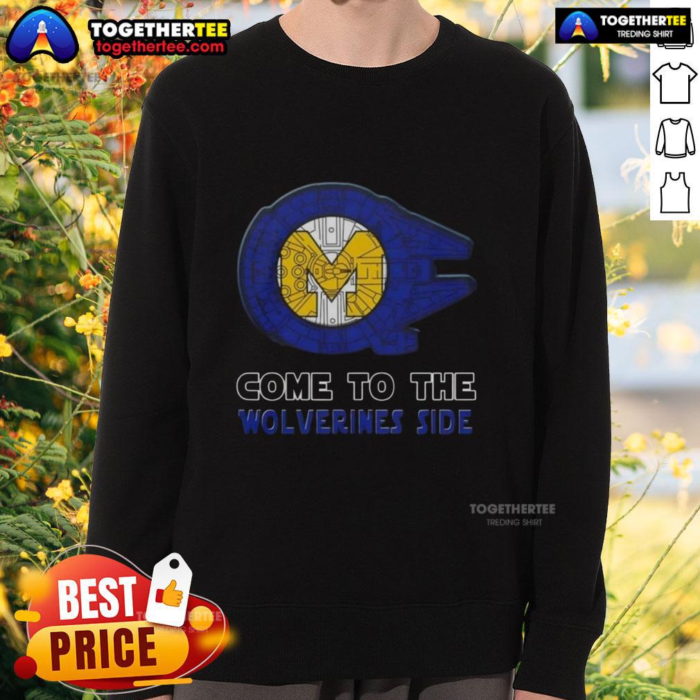Happy Star Wars Come To The Michigan Wolverines Side T-Shirt - Image 5