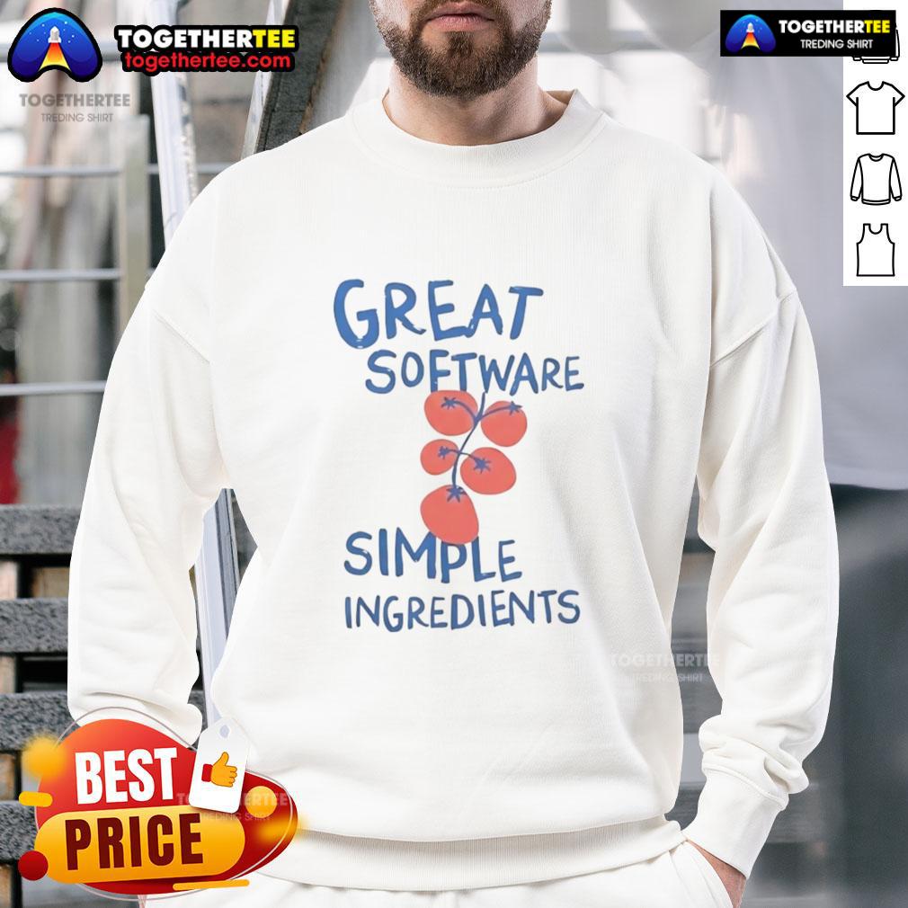 Happy Great Software Simple Ingredients T-Shirt - Image 5