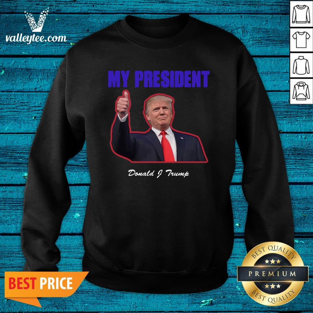 Hot My President Donald Trump Election Shirt - Image 4