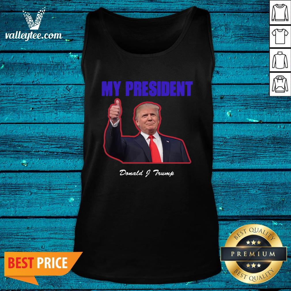 Hot My President Donald Trump Election Shirt - Image 3