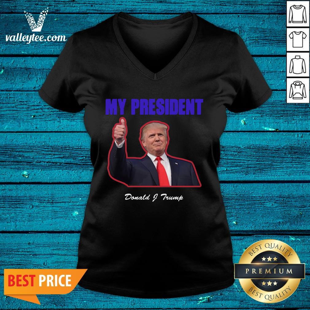 Hot My President Donald Trump Election Shirt - Image 2