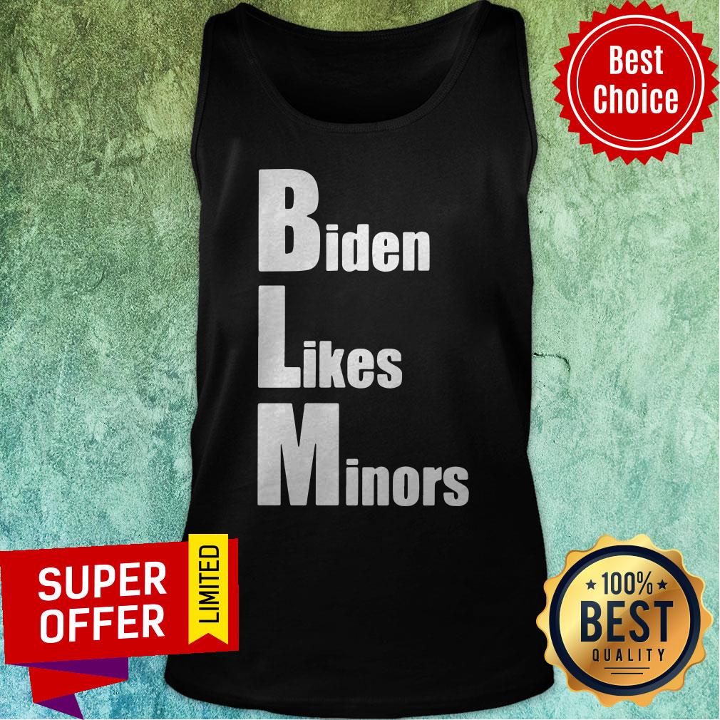 Awesome Biden Likes Minors Shirt - Image 5