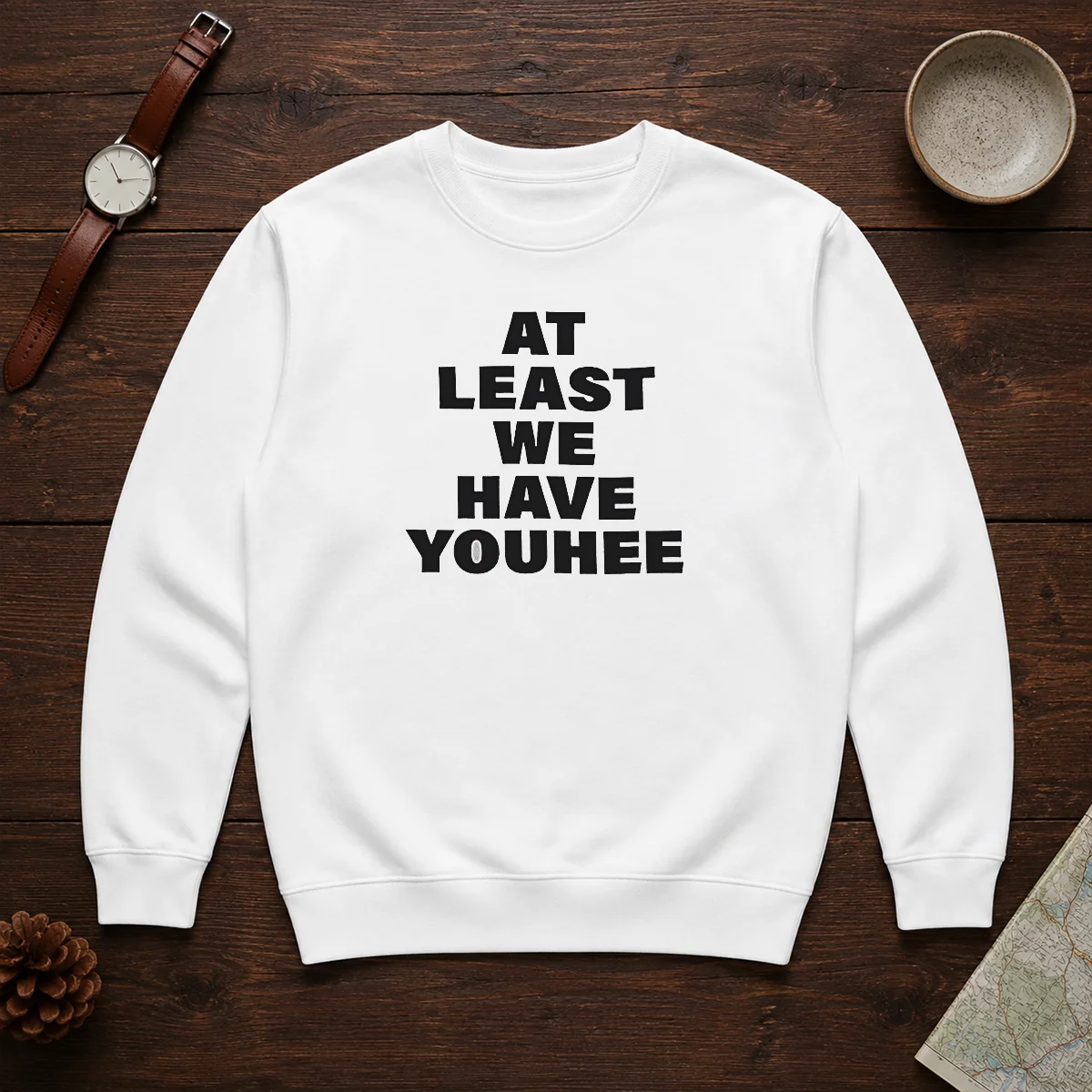 Hot Youhee At Least We Have Youhee Text Shirt - Image 7