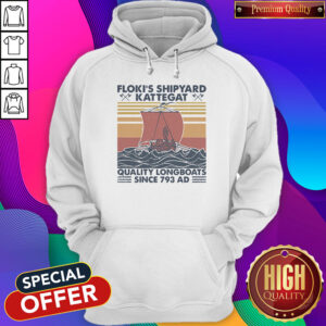 Alternative view of Nice Floki’s Shipyard Kattegat Quality Longboats Since 793 Ad-Vintage Shirt