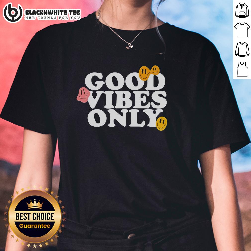 Top Good Vibes Only Smiling Face Emoji T-Shirt - Image 4