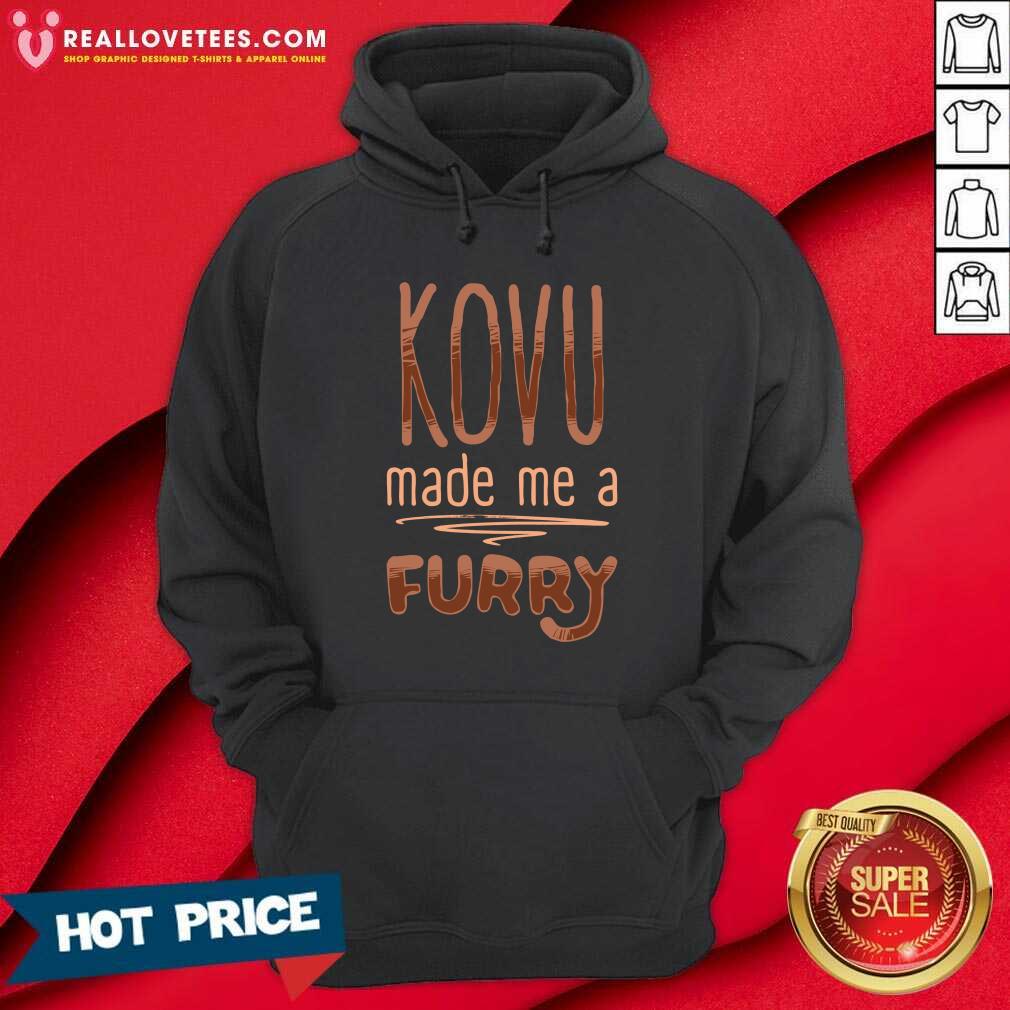 Love Kovu Made Me A Furry 2021 Shirt - Image 4