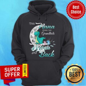 Alternative view of Nice Nana Love Grandkids To The Moon And Back Shirt