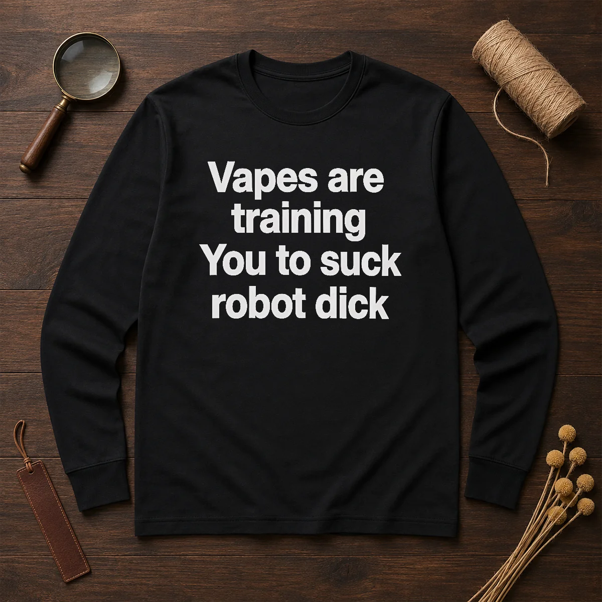 Premium Vapes Are Training You To Suck Robot Dick Shirt - Image 6
