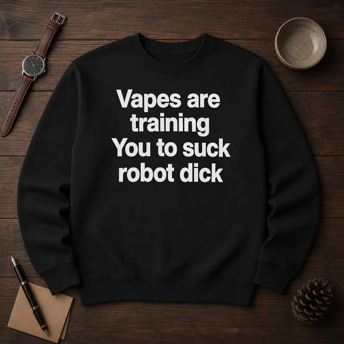 Premium Vapes Are Training You To Suck Robot Dick Shirt - Image 7