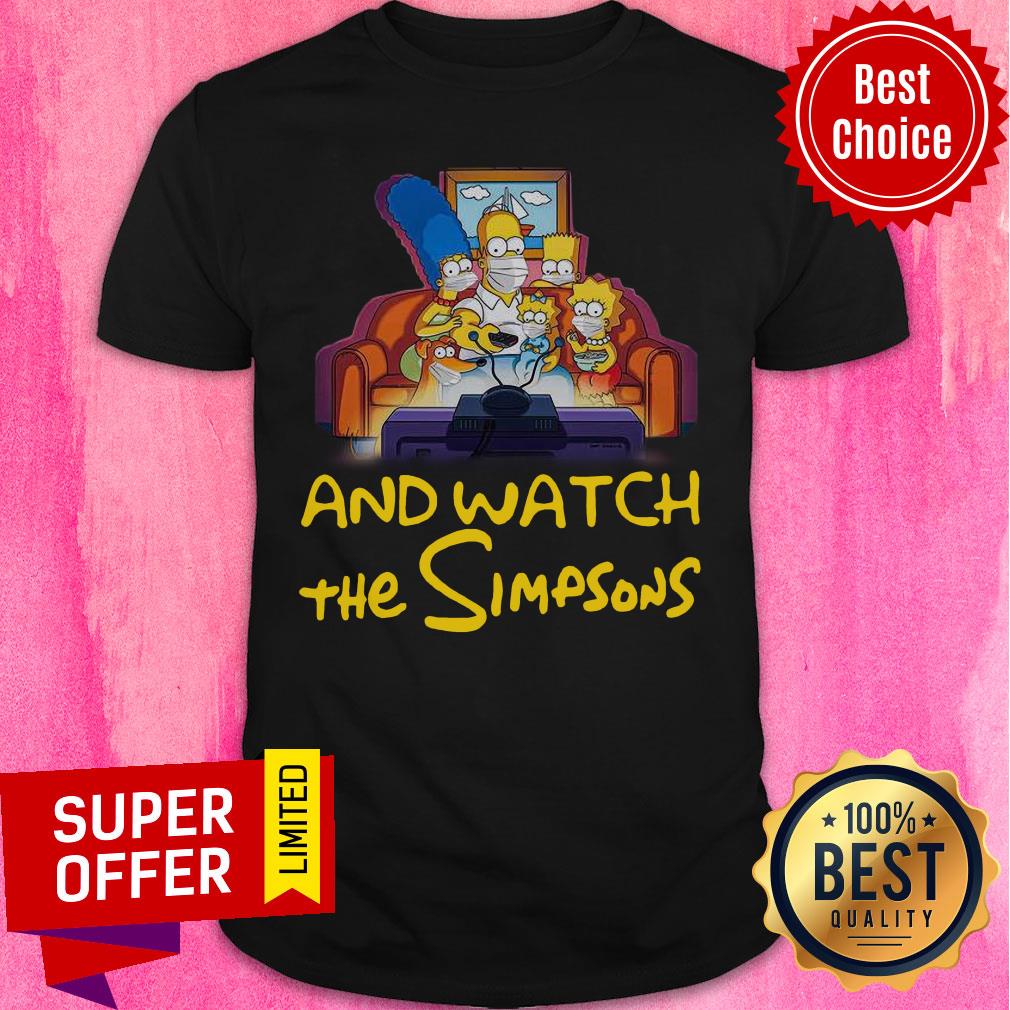 Stay Home And Watch The Simpsons On The Sofa Shirt