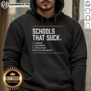 Alternative view of Nice Schools That Suck All Of The Above T-Shirt