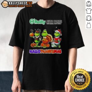 Good Oreilly Auto Parts X Grinch Cosplay Happy HalloThanksMas T-Shirt