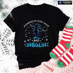 Diabetes Awareness Powered By Fairy Dust And Insulin for Christmas T-Shirt