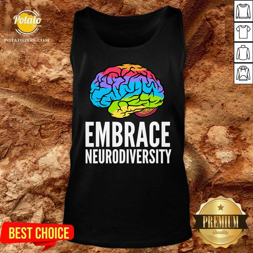 Funny Embrace Neurodiversity Brain Adhd Autism Asd Awareness Shirt - Image 3